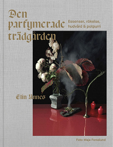 Cover for Den parfymerade trädgården