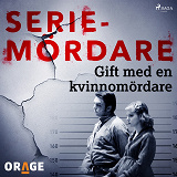 Omslagsbild för Gift med en kvinnomördare