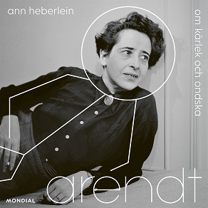Cover for Arendt : om kärlek och ondska