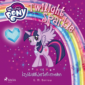 Omslagsbild för My Little Pony - Twilight Sparkle og krystallhjerteformelen