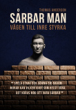 Cover for Sårbar man - vägen till inre styrka