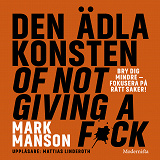Cover for Den ädla konsten of not giving a f*ck