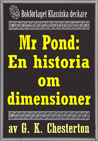 Omslagsbild för Mr Pond: En historia om dimensioner. Återutgivning av text från 1937
