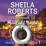 Omslagsbild för Välkommen till Moonlight Harbor