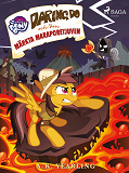 Omslagsbild för My Little Pony - Daring Do och den märkta Maraporetjuven