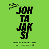 Cover for Pikkupomosta johtajaksi