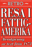 Omslagsbild för Ett besök i fattiga Amerika. Återutgivning av text från 1873