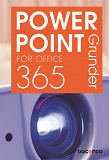 Omslagsbild för PowerPoint för Office 365 Grunder