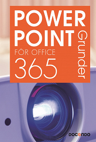Omslagsbild för PowerPoint för Office 365 Grunder