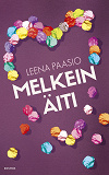 Cover for Melkein äiti