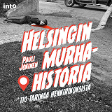 Omslagsbild för Helsingin murhahistoria