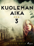 Omslagsbild för Kuoleman aika: Osa 3