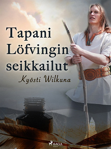 Omslagsbild för Tapani Löfvingin seikkailut