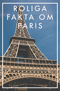 Omslagsbild för Roliga fakta om PARIS (Epub2)