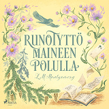 Cover for Runotyttö maineen polulla