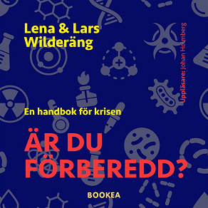 Cover for Är du förberedd? : en handbok för krisen