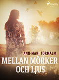 Omslagsbild för Mellan mörker och ljus