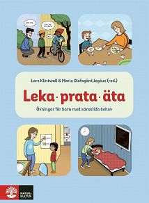 Cover for Leka, prata, äta : övningar för att hjälpa barn med särskilda behov
