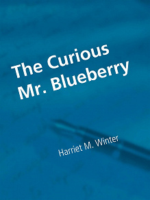 Omslagsbild för The Curious Mr. Blueberry