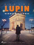 Omslagsbild för Arsène Lupin, herrasmiesvaras