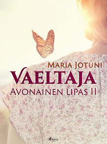 Omslagsbild för Vaeltaja: Avonainen lipas II