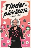 Cover for Tinder-päiväkirja