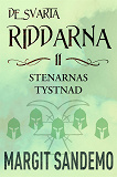Cover for Stenarnas tystnad: De svarta riddarna 11