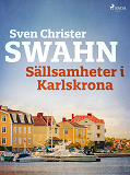 Omslagsbild för Sällsamheter i Karlskrona