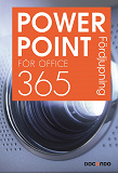 Omslagsbild för PowerPoint för Office 365 Fördjupning