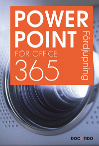Omslagsbild för PowerPoint för Office 365 Fördjupning