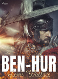 Omslagsbild för Ben-Hur: Kertomus Kristuksen ajoilta