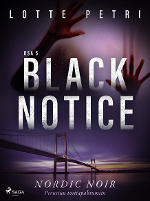 Omslagsbild för Black notice: Osa 5