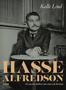 Cover for Hasse Alfredson : en sån där farbror som ritar och berättar