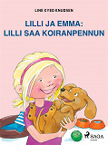 Omslagsbild för Lilli ja Emma: Lilli saa koiranpennun