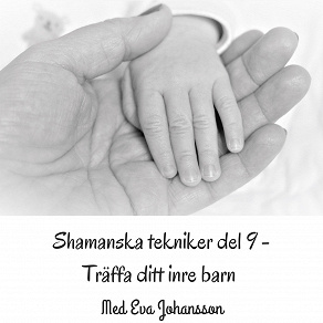 Omslagsbild för Shamanska tekniker del 9
