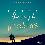 Omslagsbild för Break Through Phobias