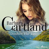 Omslagsbild för Double The Love (Barbara Cartland's Pink Collection 126)