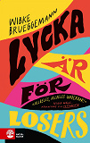 Cover for Lycka är för losers