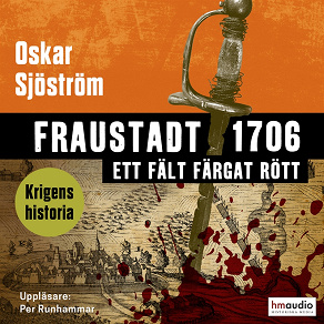 Omslagsbild för Fraustadt 1706 – ett fält färgat rött