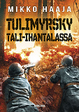 Omslagsbild för Tulimyrsky Tali-Ihantalassa