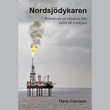 Cover for Nordsjödykaren : Roman om en yrkesresa från dröm till verklighet