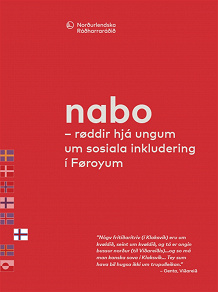 Omslagsbild för Nabo – røddir frá ungum um sosiala inkludering í Føroyum