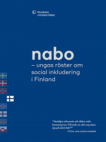 Omslagsbild för Nabo – ungas röster om social inkludering i Finland