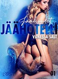 Omslagsbild för Jäähotelli 1: Jäähuulet - eroottinen novelli