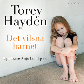 Cover for Det vilsna barnet: En sann historia
