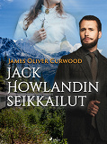 Omslagsbild för Jack Howlandin seikkailut