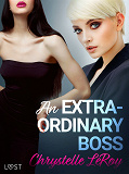 Omslagsbild för An Extraordinary Boss – Erotic Short Story