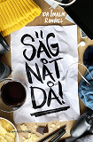 Cover for Säg nåt då!