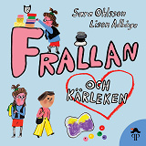 Cover for Frallan och kärleken