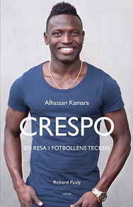 Omslagsbild för Crespo: en resa i fotbollens tecken 